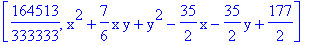[164513/333333, x^2+7/6*x*y+y^2-35/2*x-35/2*y+177/2]